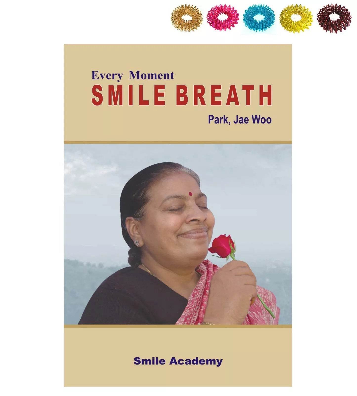 Every Moment Smile Breath Book by Prof. Park Jae Woo - StellerGear