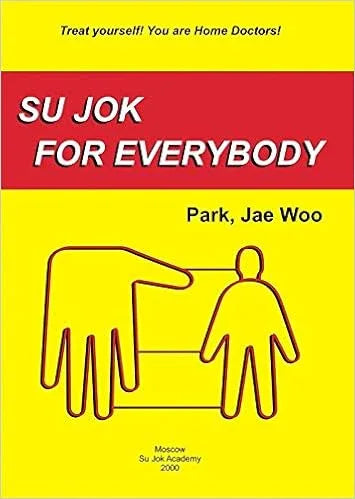Paperback book 'Su Jok for Everybody' by Park, Jae Woo, focuses on acupressure mats for self-treatment.
